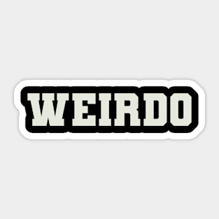 Weirdo Word Sticker